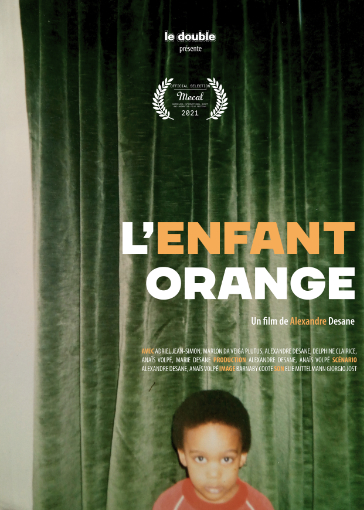 L’enfant Orange, un court-métrage réalisé par Alexandre Desane